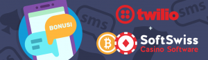 La Plataforma de Casino Online SoftSwiss acaba la integración con Twilio